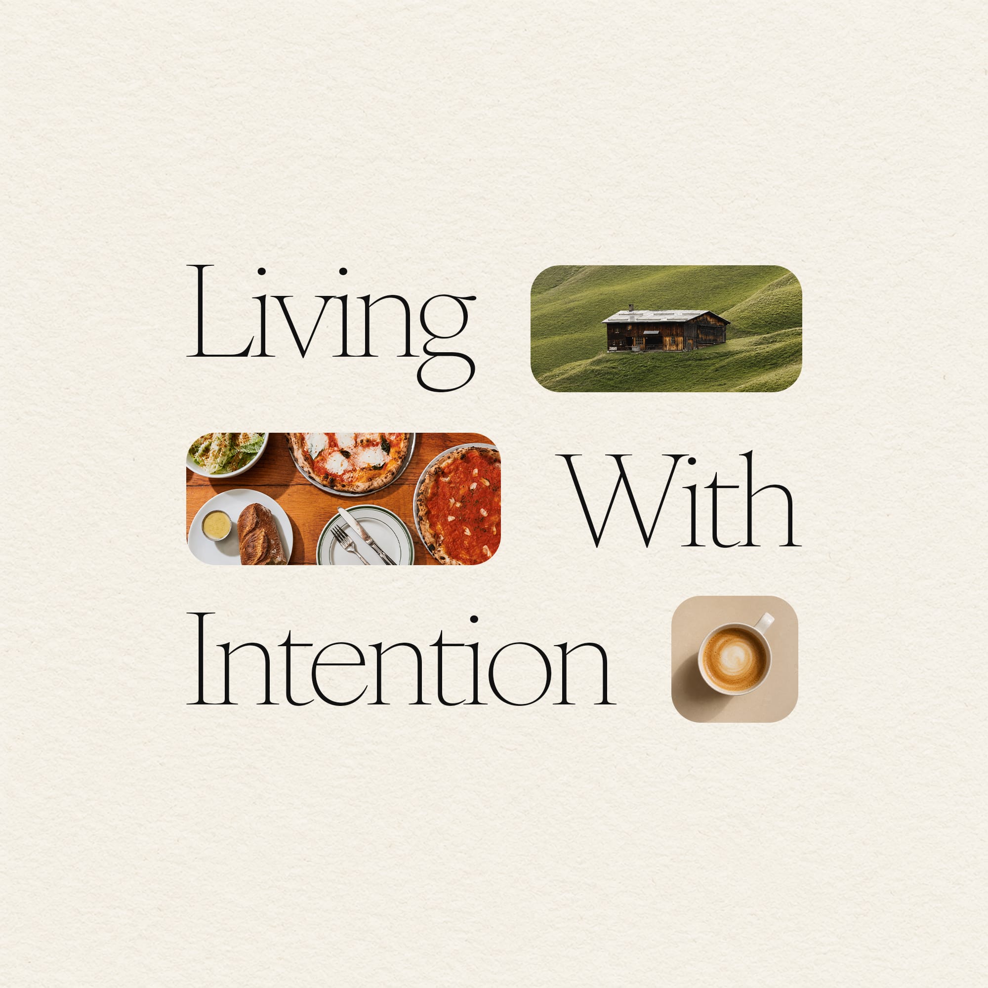 Editorial lifestyle card reading Living With Intention with food and nature imagery collage